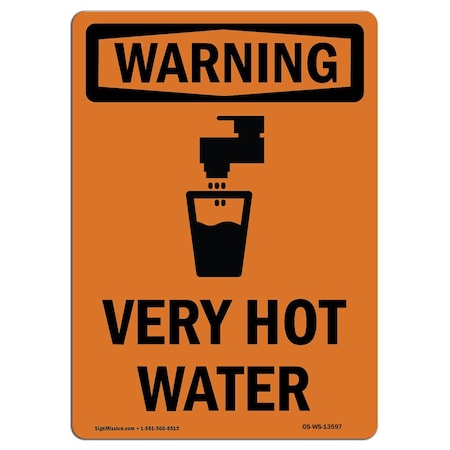 OSHA WARNING Sign, Very Hot Water W/ Symbol, 24in X 18in Aluminum